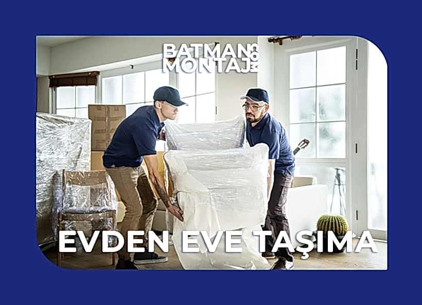EVDEN EVE NAKLİYE HİZMETİ